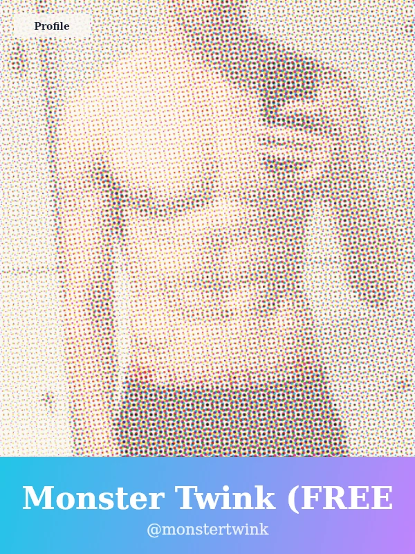 Monster Twink (FREE